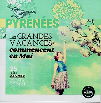 PYRENEES - Les grandes vacances commencent en Mai